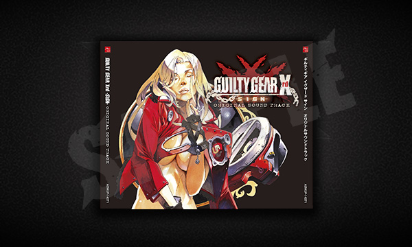 GUILTY GEAR Xrd -SIGN- ORIGINAL SOUND TRACK