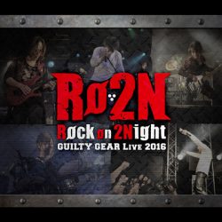 【CD】Rock on 2Night GUILTY GEAR（Blu-ray同梱）